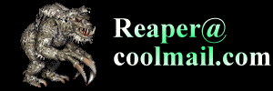 Reaper@coolmail.com