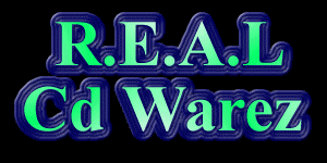 R.E.A.L Cd Warez